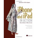 iPhone-and-iPad-in-Action-libro-programmazione-ios-devAPP-00 iPhone-and-iPad-in-Action-libro-programmazione-ios-devAPP-00